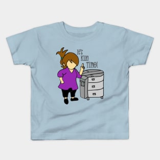 It's kiln time Kids T-Shirt